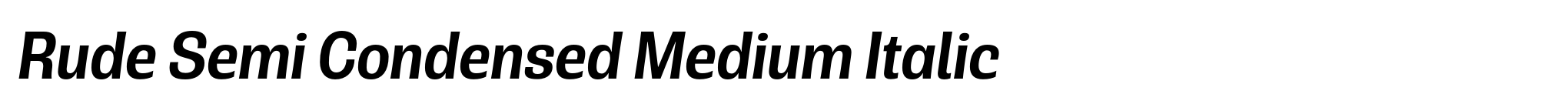Rude Semi Condensed Medium Italic image